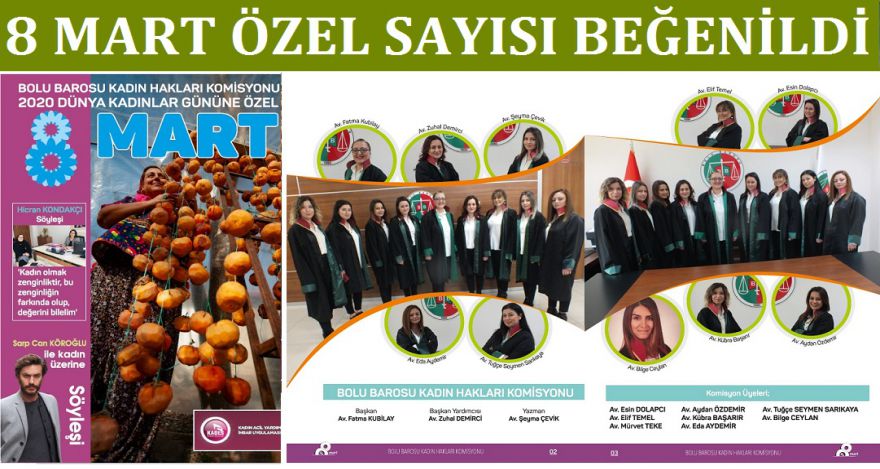 8 MART ÖZEL SAYISI BEĞENİ ALDI