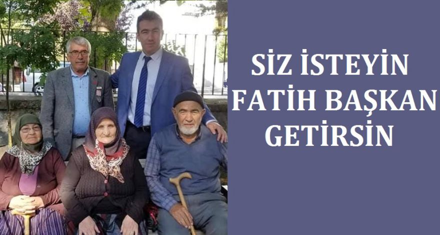 SİZ İSTEYİN BELEDİYE GETİRSİN