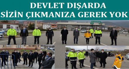 DEVLET DIŞARDA SİZİN ÇIKMANIZA GEREK YOK
