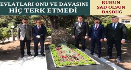 EVLATLARI ONU VE DAVASINI HİÇ TERK ETMEDİ 