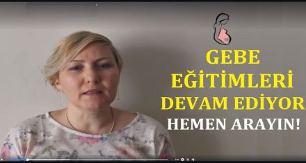 GEBE EĞİTİMLERİ CANLI OLARAK DEVAM EDİYOR