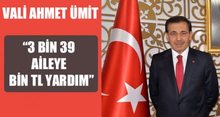 “3 BİN 39 AİLEYE BİN TL YARDIM”