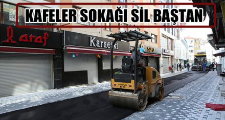 KAFELER SOKAĞI SİL BAŞTAN