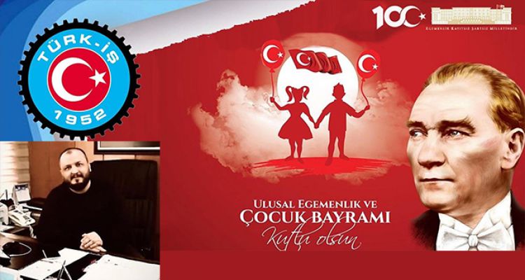 “TBMM'NİN 100. YILDÖNÜMÜ KUTLU OLSUN”
