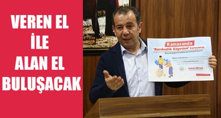 VEREN EL İLE ALAN EL BULUŞACAK