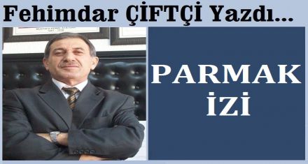 PARMAK İZİ						