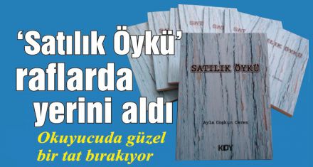 ‘Satılık Öykü' raflarda yerini aldı