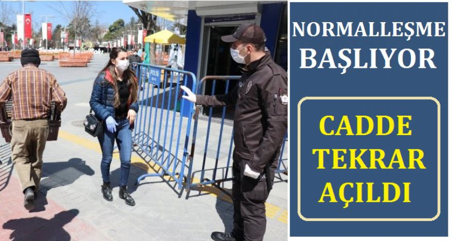NORMALLEŞMEYE BAŞLIYORUZ