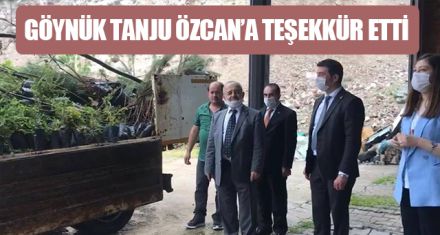 GÖYNÜK TANJU ÖZCAN'A TEŞEKKÜR ETTİ
