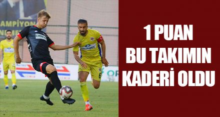 1 PUAN BU TAKIM KADERİ OLDU