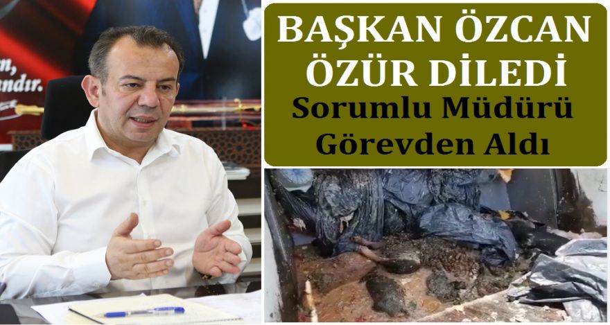 BAŞKAN ÖZCAN ÖZÜR DİLEDİ