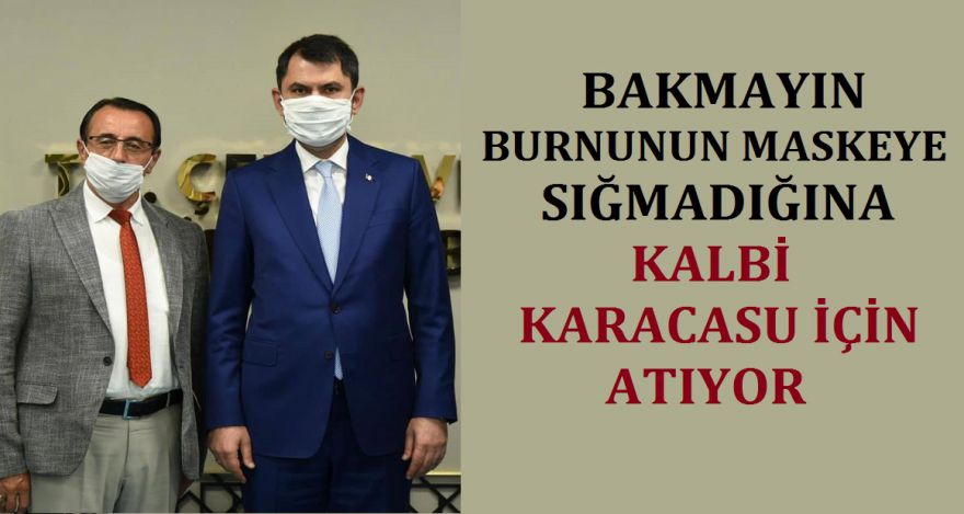 KALBİ KARACASU İÇİN ATIYOR