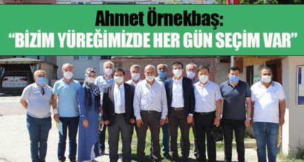 “BİZİM YÜREĞİMİZDE HER GÜN SEÇİM VAR”