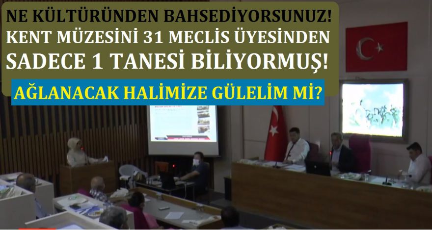 BELEDİYE İÇİN KÜLTÜR SADECE BİR MAHALLE!