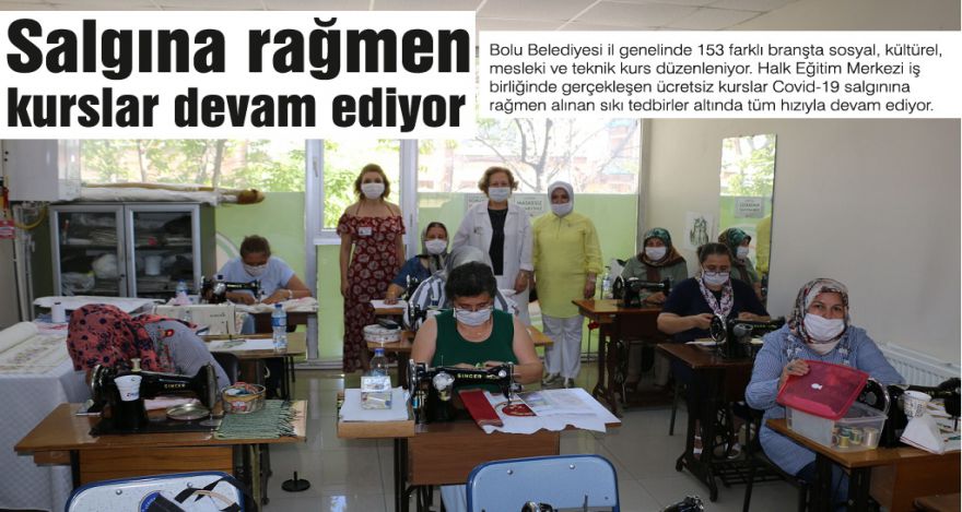Salgına rağmen kurslar devam ediyor