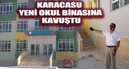 KARACASU YENİ OKUL BİNASINA KAVUŞTU   