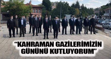 GAZİLER GÜNÜ KUTLANDI