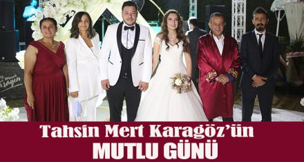 Tahsin Mert Karagöz'ün mutlu günü