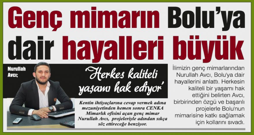Genç mimarın Bolu'ya dair hayalleri büyük