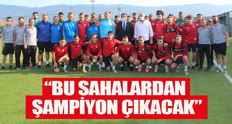 “BU SAHALARDAN ŞAMPİYON ÇIKACAK”