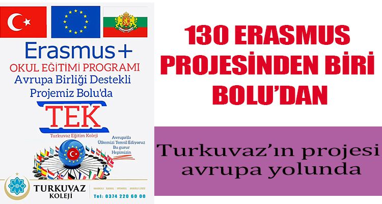 130 ERASMUS PROJESİNDEN BİRİ BOLU'DAN