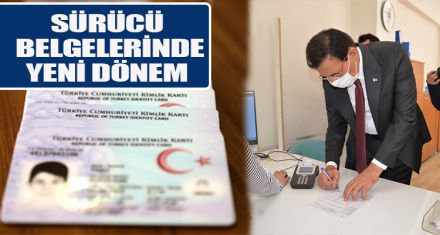 SÜRÜCÜ BELGELERİNDE YENİ DÖNEM