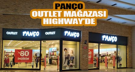 TÜRKİYE'NİN EN BÜYÜK PANÇO OUTLET MAĞAZASI HIGHWAY'DE AÇILDI!
