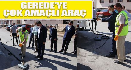 GEREDE'YE ÇOK AMAÇLI ARAÇ