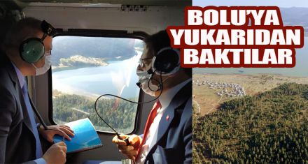 BOLU'YA YUKARIDAN BAKTILAR
