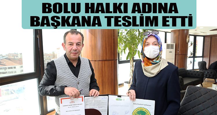 Bolu halkı adına Başkana teslim etti