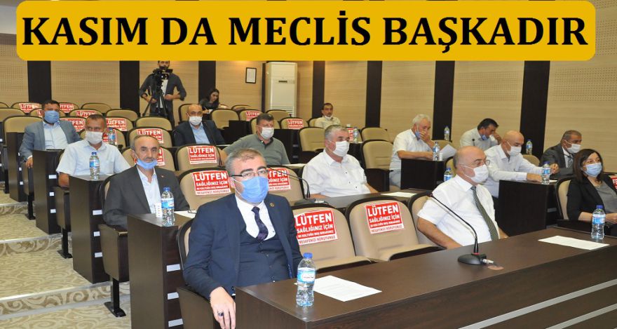 KASIM DA MECLİS BAŞKADIR