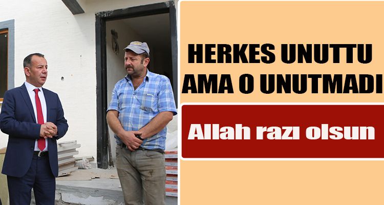 HERKES UNUTTU AMA O UNUTMADI