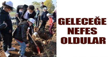 GELECEĞE NEFES OLDULAR