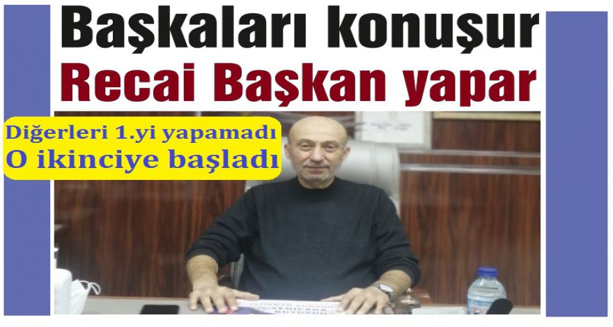 Sözlerini tek tek yerine getirdi