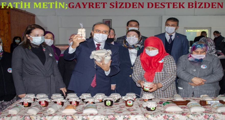 Fatih Metin; Gayret sizden destek bizden