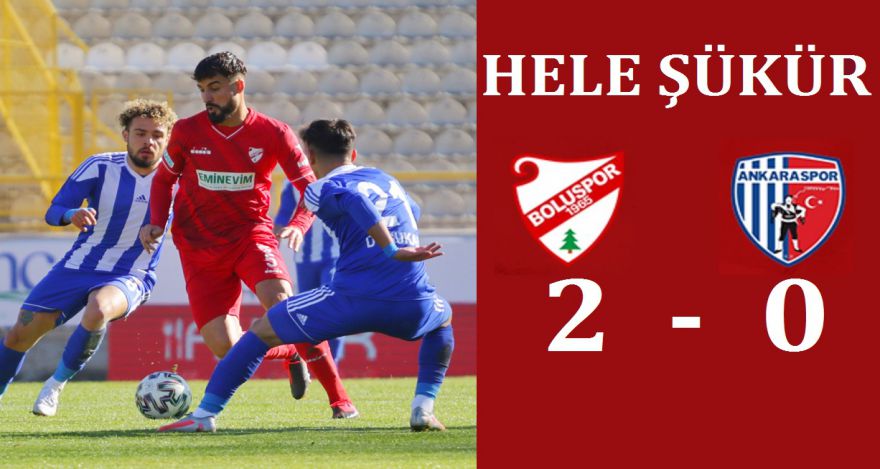HELE ŞÜKÜR 2-0