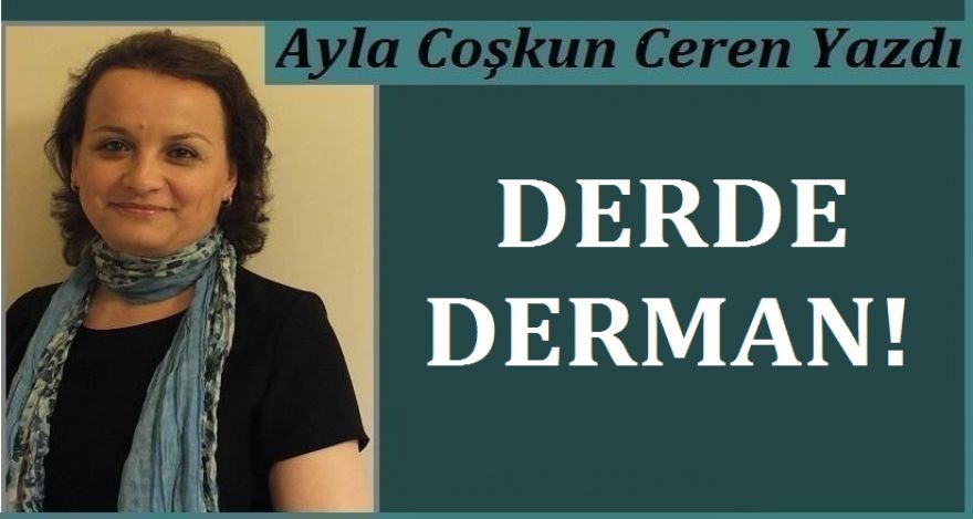 DERDE DERMAN