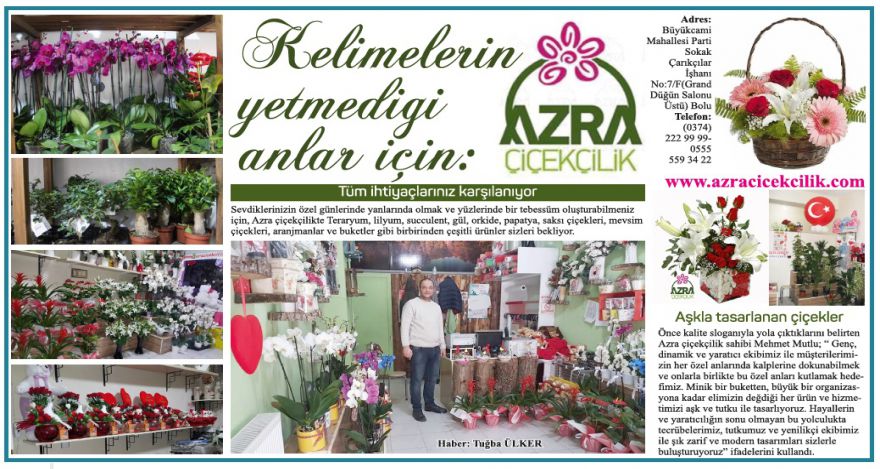 Kelimelerin yetmediği anlar için: AZRA ÇİÇEKÇİLİK