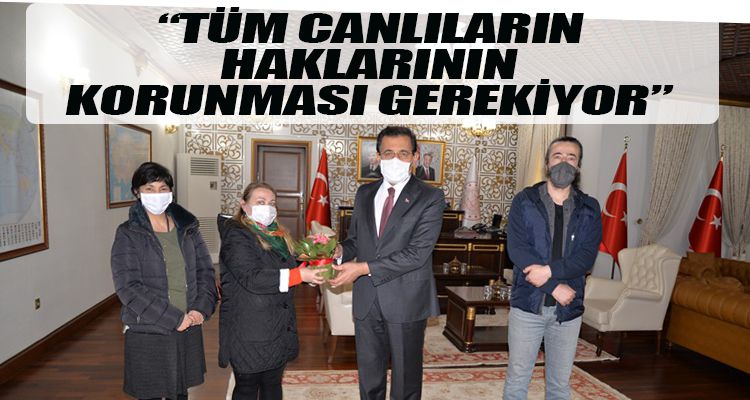 ÜMİT: “TÜM CANLILARIN HAKLARININ KORUNMASI GEREKİYOR”
