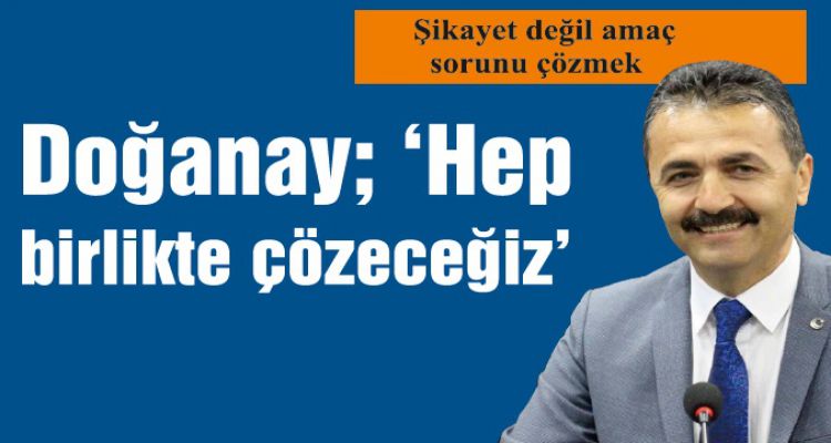 “İnsan kayırmaca yok!”