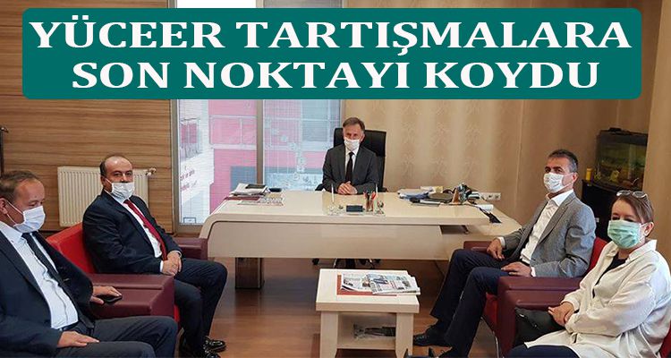 YÜCEER TARTIŞMALARA SON NOKTAYI KOYDU