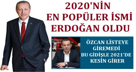    EN POPÜLER İSİM ERDOĞAN OLDU