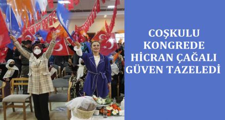 HİCRAN ÇAĞALI GÜVEN TAZELEDİ