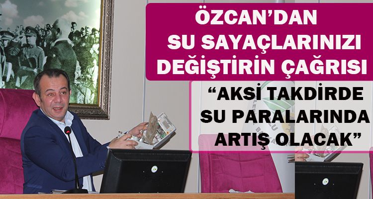 ÖZCAN, VATANDAŞLARA ÇAĞRIDA BULUNDU