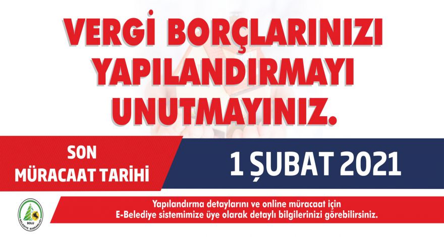 Bolu Belediyesi duyurdu: Vergi yapılandırması için son gün 1 Şubat 2021