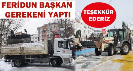 FERİDUN BAŞKAN GEREKENİ YAPTI