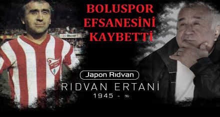 JAPON RIDVAN YAŞAMINI KAYBETTİ
