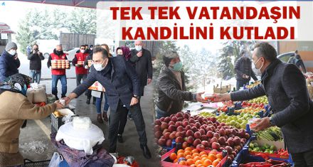 TEK TEK VATANDAŞIN  KANDİLİNİ KUTLADI