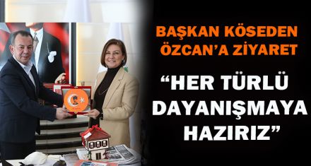 BAŞKAN KÖSEDEN ÖZCAN'A ZİYARET