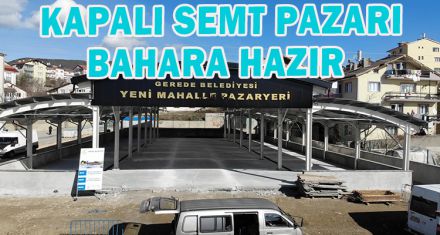 KAPALI SEMT PAZARI BAHARA HAZIR    